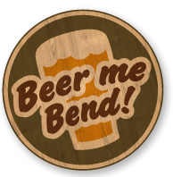 Beer me Bend!